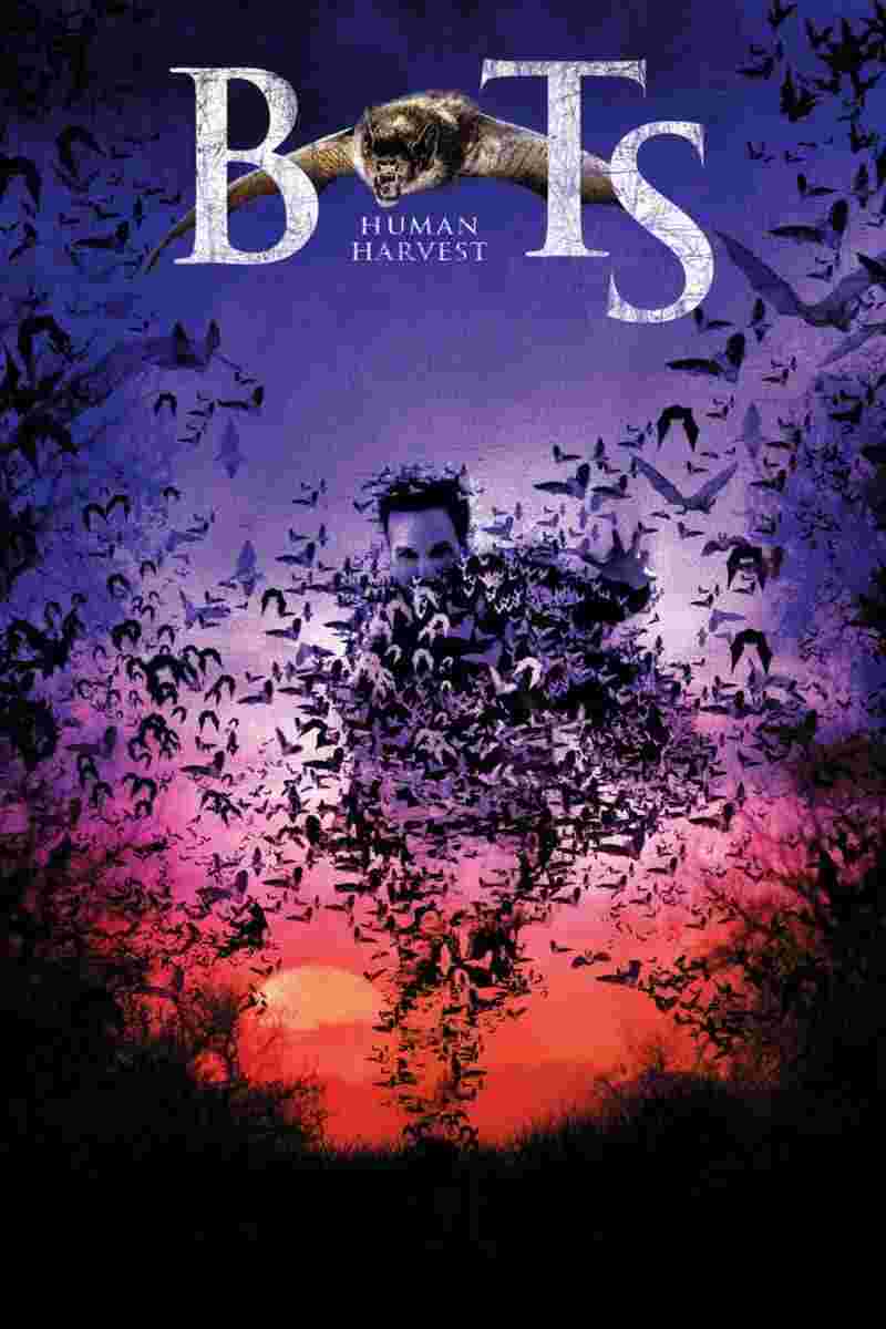 Bats: Human Harvest (2007) David Chokachi